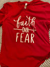 Faith Over Fear Tee